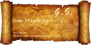 Gam Ifigénia névjegykártya